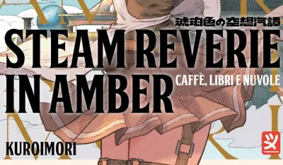 "Steam Reverie in Amber – Caffè, libri e nuvole": recensione
