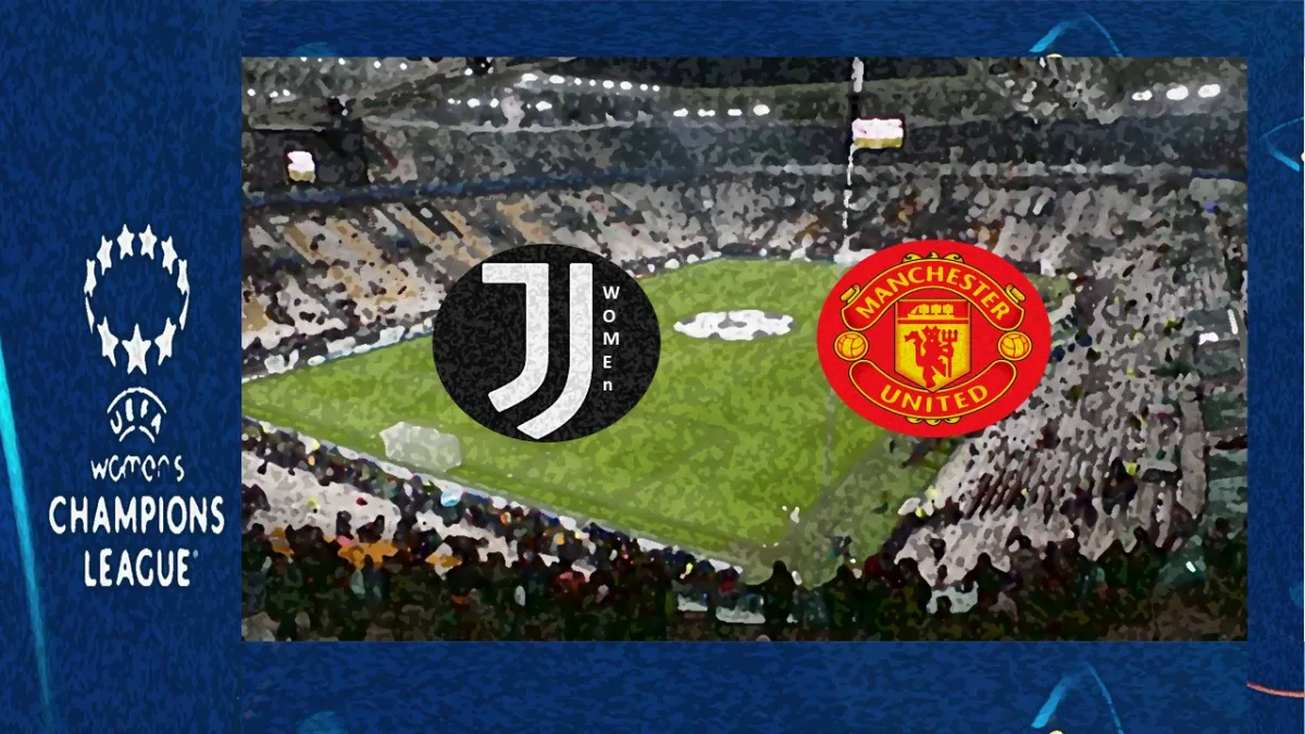 Juventus Women – Manchester United Women: probabili formazioni e dove vederla | Champions League Femminile 17 Dicembre 2025