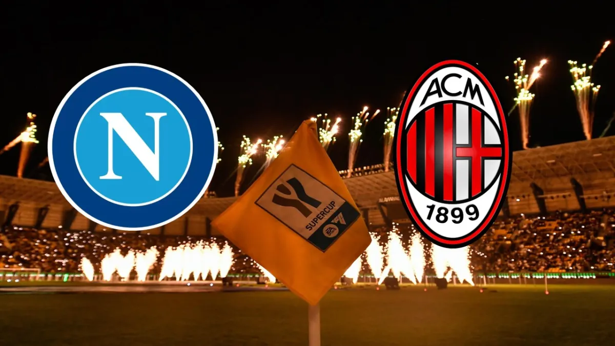 Napoli - Milan di Supercoppa Italiana: probabili formazioni, dove vederla e arbitri della partita