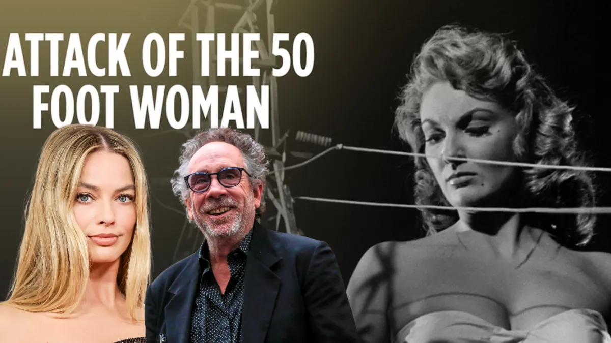 Tim Burton e Margot Robbie in "Attack of the Fifty Foot Woman": cosa sappiamo sul remake del film