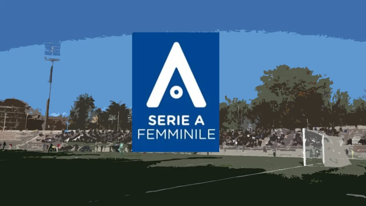 Serie A femminile 2025/26: quando torna il campionato dopo la sosta per le nazionali