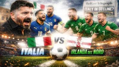 Italia-Irlanda del Nord: vincere per zittire le critiche dei media irlandesi e rilanciare l’impero azzurro