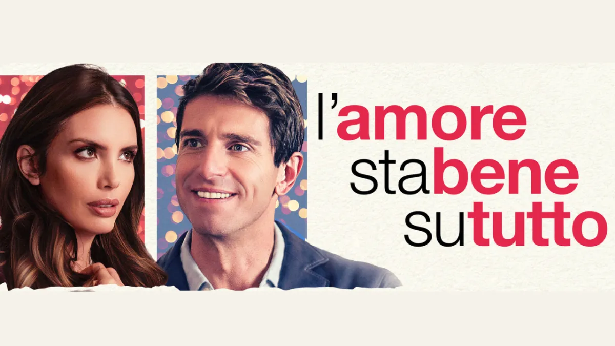 “L’amore sta bene su tutto”: data di uscita, trailer e trama del nuovo film di Giampaolo Morelli