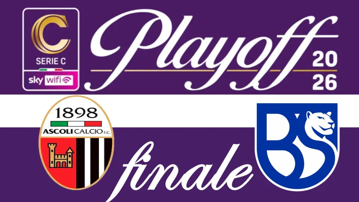 Finale playoff Serie C 2026: Union Brescia-Ascoli, quando si gioca e cosa aspettarsi