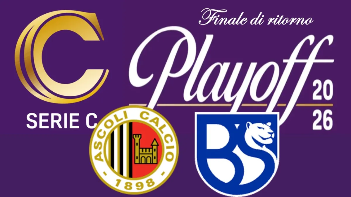 Ascoli-Union Brescia, cosa serve per andare in Serie B: tutte le combinazioni della finale playoff di Serie C 2026